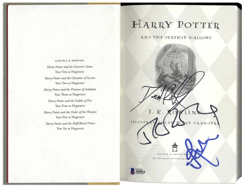 J.K. Rowling, Daniel Radcliffe & Rupert Grint Signed First U.S. Edition of ''Harry Potter and the Deathly Hallows'' -- With Beckett COA
